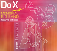 Dox Memorial Big Band - New Destinations